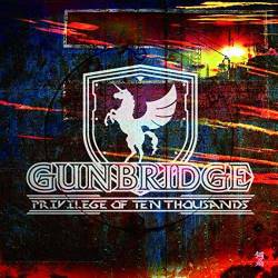 Gunbridge : Privilege of Ten Thousands